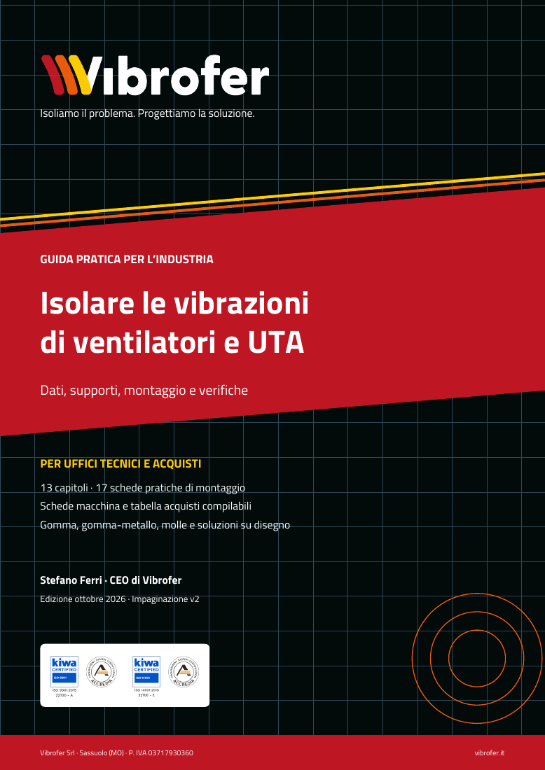 Copertina: Isolare le vibrazioni di ventilatori e UTA, Stefano Ferri